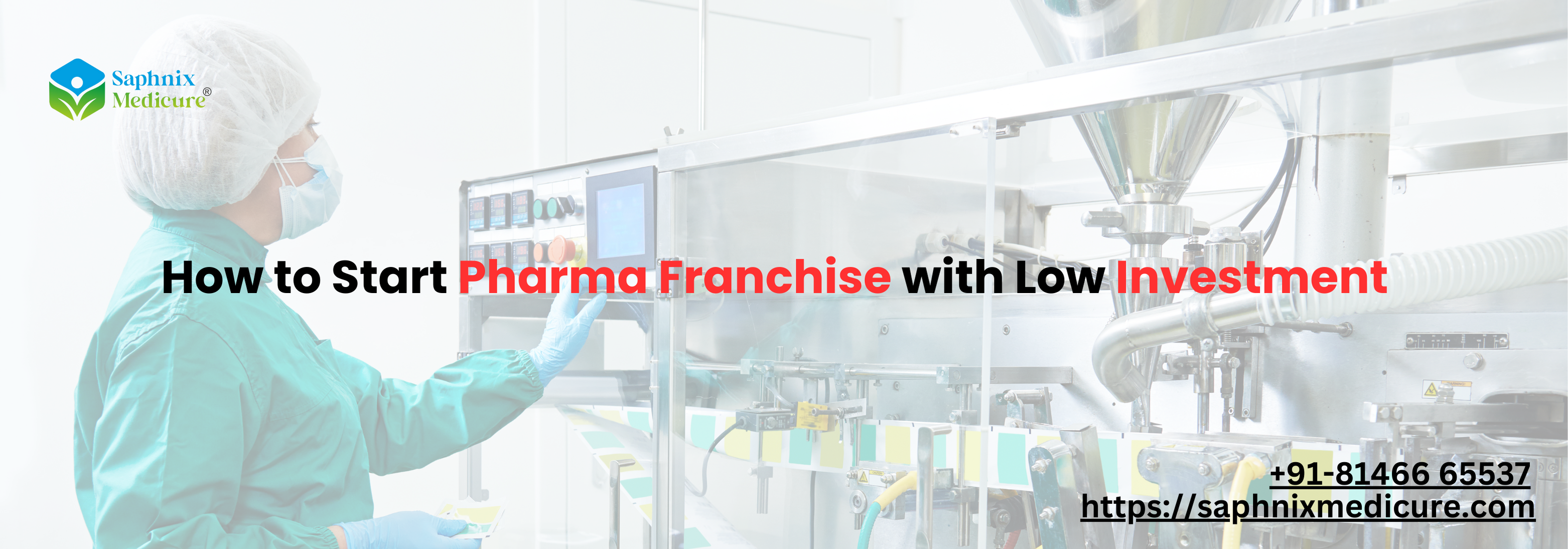 How to Start Pharma Franchise with Low Investment