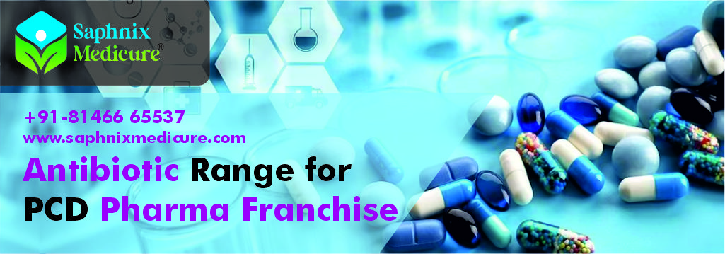 Antibiotic Range for PCD Pharma Franchise