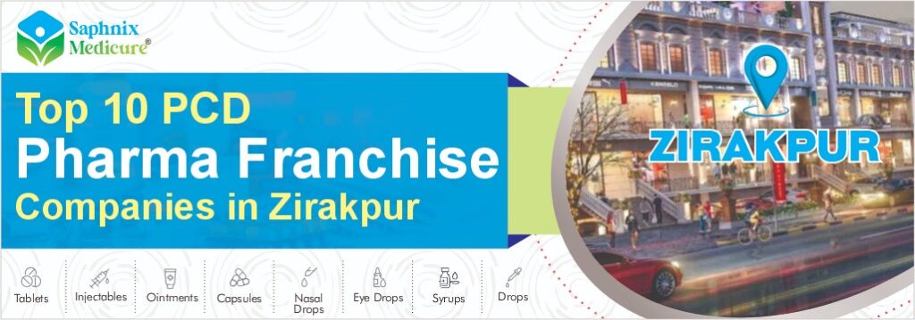 Top 10 PCD Pharma Franchise Companies in Zirakpur