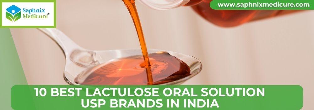 10 Best Lactulose Oral Solution USP Brands in India