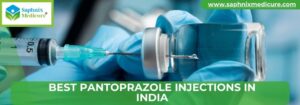 Best Pantoprazole Injections in India