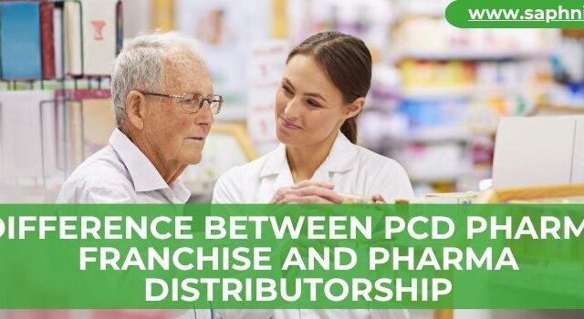 Difference Between PCD Pharma Franchise and Pharma Distributorship