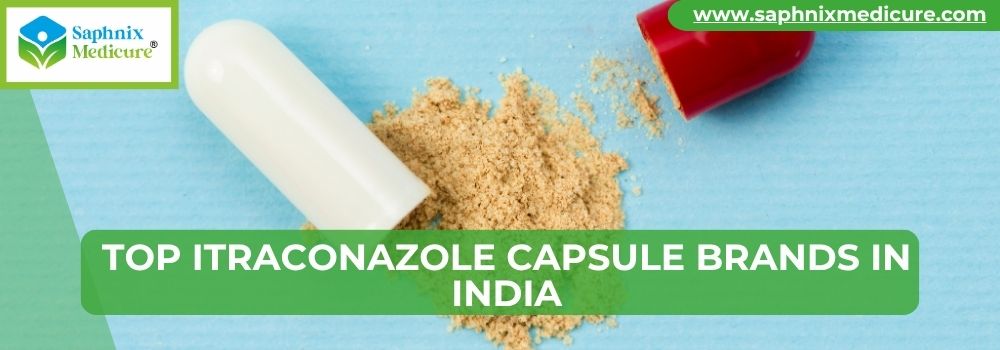 Top Itraconazole Capsule Brands in India