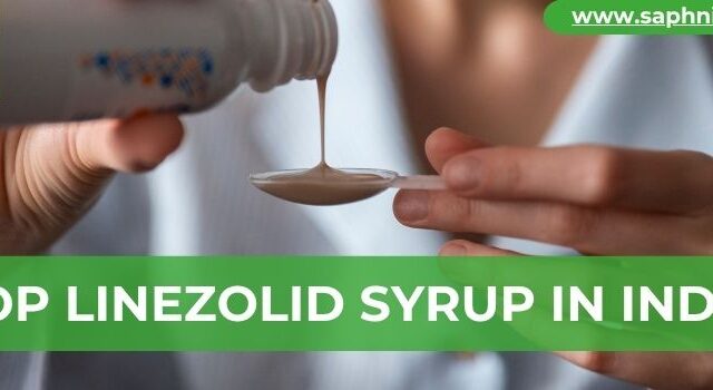 Top Linezolid Syrup in India