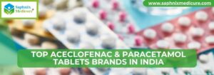 Top Aceclofenac & Paracetamol Tablets Brands in India