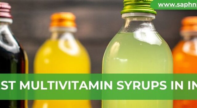 Best Multivitamin Syrups in India