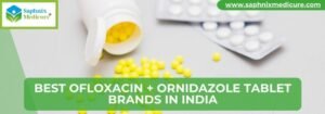 Best Ofloxacin + Ornidazole Tablet Brands in India