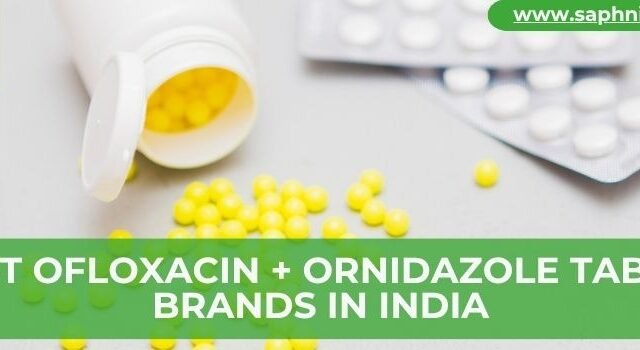 Best Ofloxacin + Ornidazole Tablet Brands in India